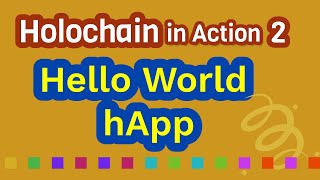 테스트 스캐폴딩을 갖춘 Holochain Hello world 애플리케이션 - (Holochain-in-Action 2) screenshot 5