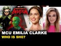 Emilia Clarke Secret Invasion - MCU Agent Brand? Talos Daughter?!