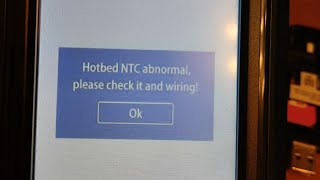hotend ntc abnormal please check it and wiring