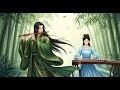 Soothing Bamboo Flute and Guzheng: Calming Music for Stress Relief