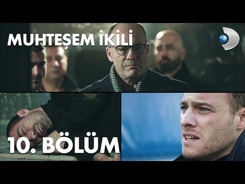 Muhteşem İkili 10. Bölüm