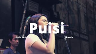 Puisi - Jikustik by Della Firdatia Live Cover