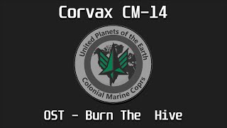 Space Station - Corvax Cm-14 - Burn The Hive - Official Soundtrack | Warhead Theme By Bolgarich