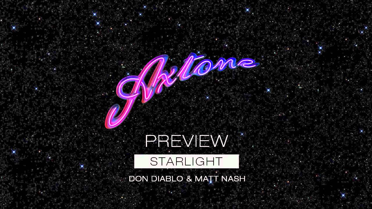 Don Diablo & Matt Nash - Starlight (World Premiere)