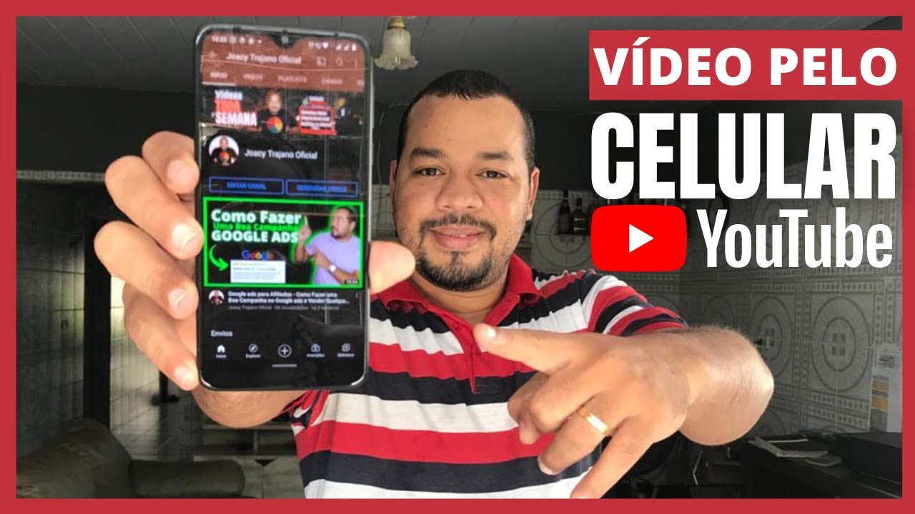 [ATUALIZADO] Como Colocar um VÍDEO no Youtube pelo CELULAR de forma ...