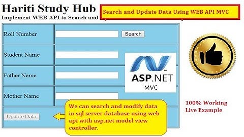 Implement Web API to Update Searched Data into Database in Asp.Net MVC | Hindi | Free Online Classes