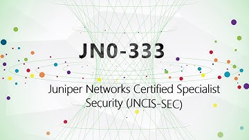 JN0-333 Security, Specialist JNCIS-SEC practice test