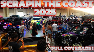 SCRAPIN THE COAST 2025, FULL COVERAGE!