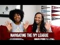 Navigating the Ivy League