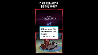 Did You Know This About Cinderella 1950? Part Four