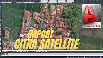 HOW TO IMPORT SATELLITE IMAGERY INTO AUTOCAD MAP 3D - AUTOCAD TUTORIAL