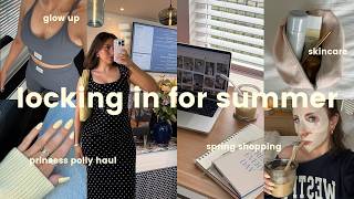 Locking In For Summer 🎧📆 | Glow Up Guide, 10k Steps, Skincare, Spring Shopping Haul, & More!