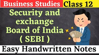 Securities and Exchange Board of India | Business Studies | Class 12 @welearn27