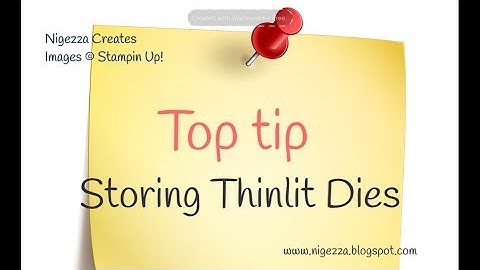 Storing Stampin Up Thinlit Dies
