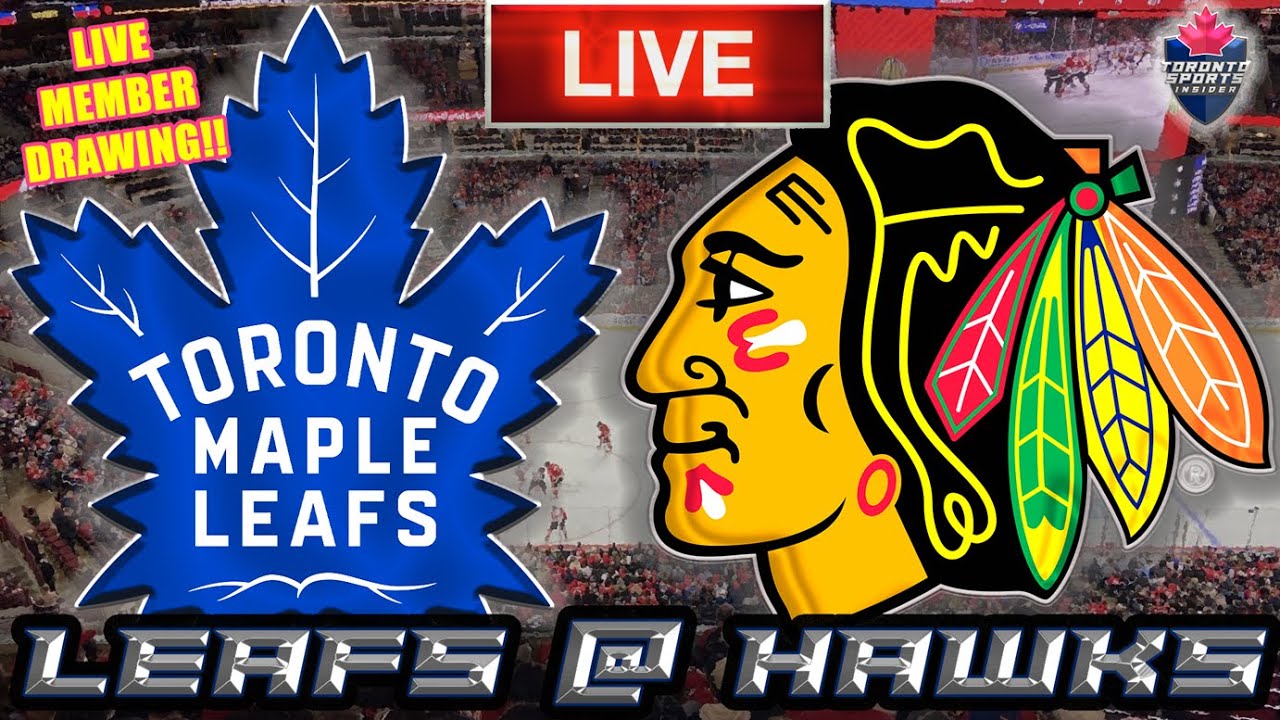 Toronto Maple Leafs vs Chicago Blackhawks LIVE Stream Game Audio NHL LIVE Stream Gamecast Chat