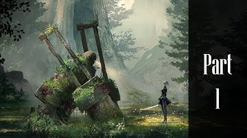 NieR Automata - Mission Start [Part 1]