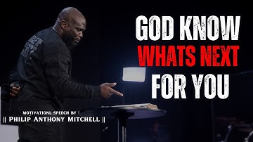 DON’T FEAR WHAT’S NEXT Let Go, Trust God, and Follow His Lead | Philip Anthony Mitchell 2819 Church