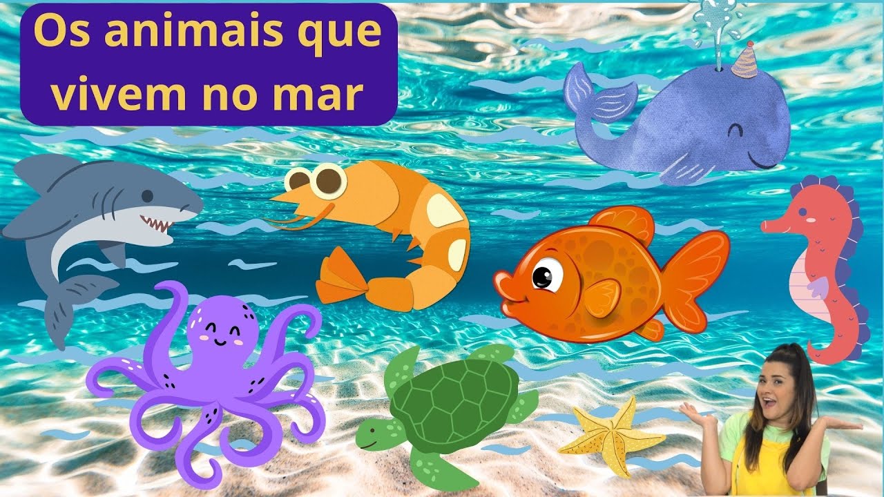 ANIMAIS QUE VIVEM NO MAR / OS ANIMAIS DO MAR PARA CRIANÇAS. - YouTube