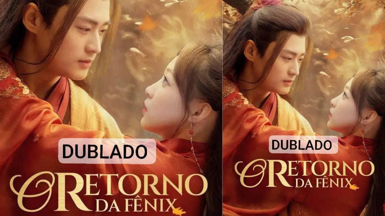 O Retorno Da Fenix Dublado - YouTube
