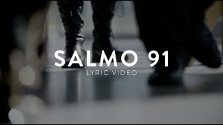 Vocal Livre - Salmo 91 | Video Lyric (Letra e Cifra)