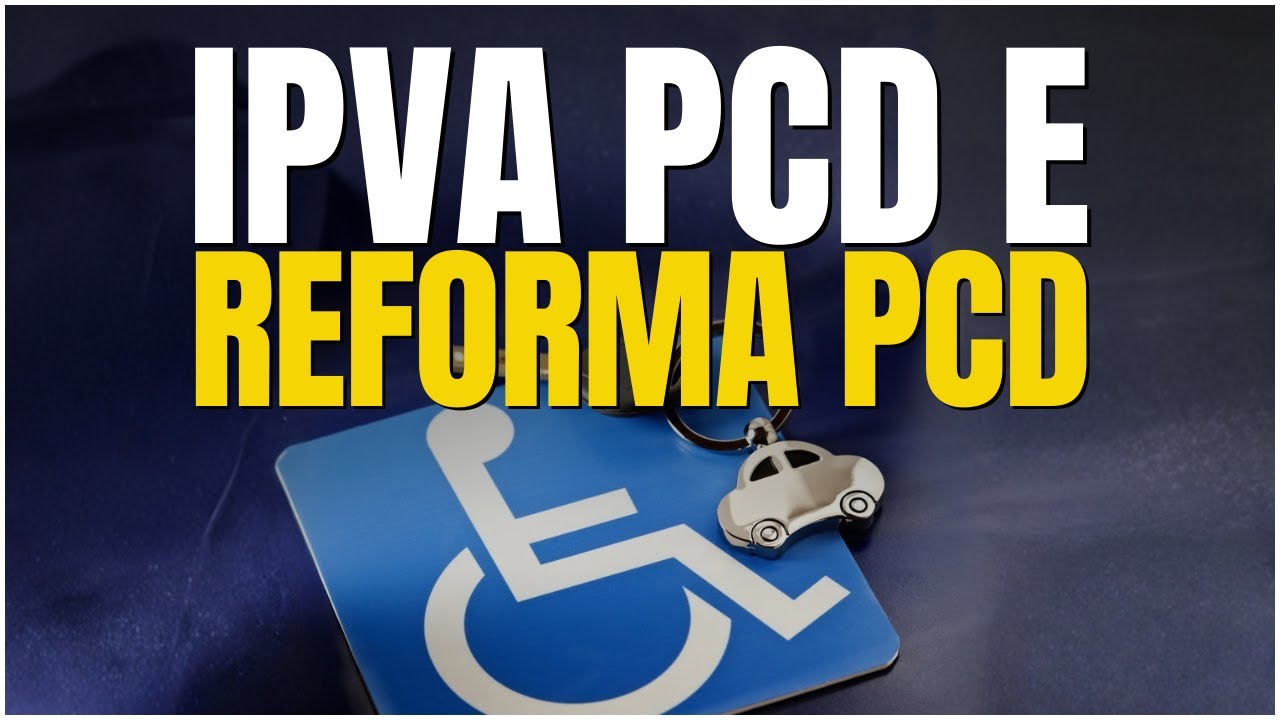 🔥 IPVA PCD 2026: NÃO CONFUNDA COM A REFORMA TRIBUTÁRIA! 🚨 ENTENDA SEUS DIREITOS!