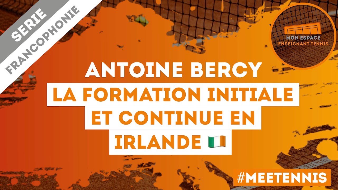 La Formation Initiale et Continue en Irlande 🇮🇪