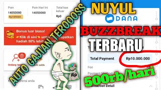 cara nuyul buzzbreak terbaru