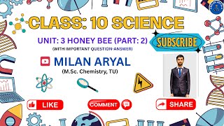 Class: 10 || Science || Unit: 3 || Honeybee || Part: 2
