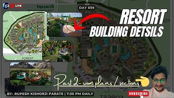 Resort Project Deep Dive 🔍 Building Plans, Sections & Technical Details | Part-2 LIVE | Rupesh range