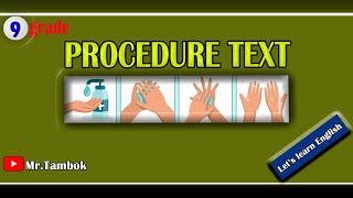 #proceduretext |Procedure Text |for Students Grade Ninth| Let's learn English|