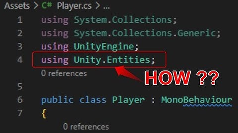 Import namespace ECS into Unity 2020.3 or later | using Unity.Entities | Entity Component System