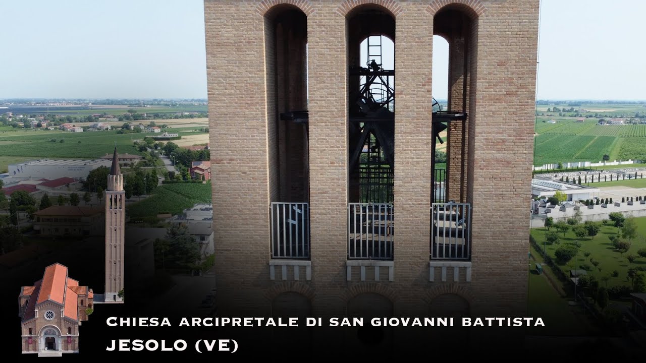 Suonata a Plenum - Campane della Chiesa Arcipretale di S. Giovanni Battista a Jesolo (VE)