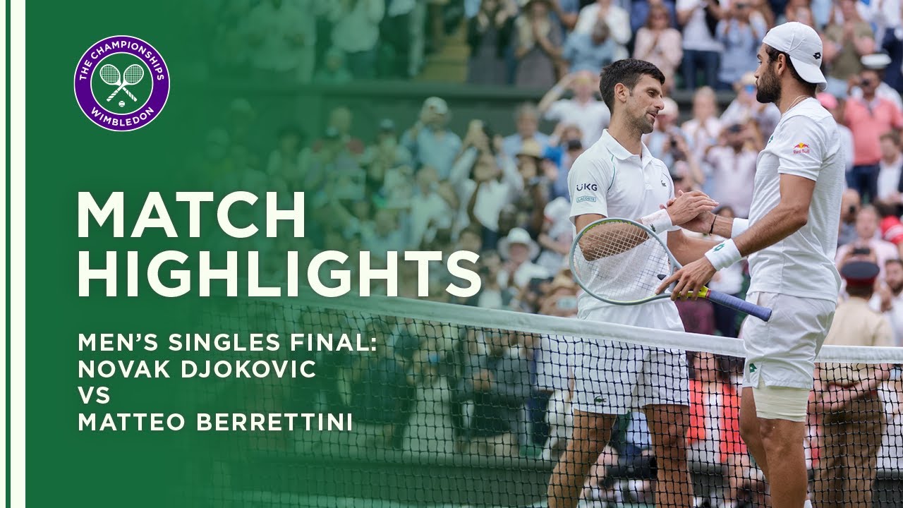 Novak Djokovic vs Matteo Berrettini Mens Final Highlights Wimbledon 2021