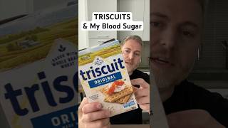 Triscuit Crackers And My Blood Sugar.