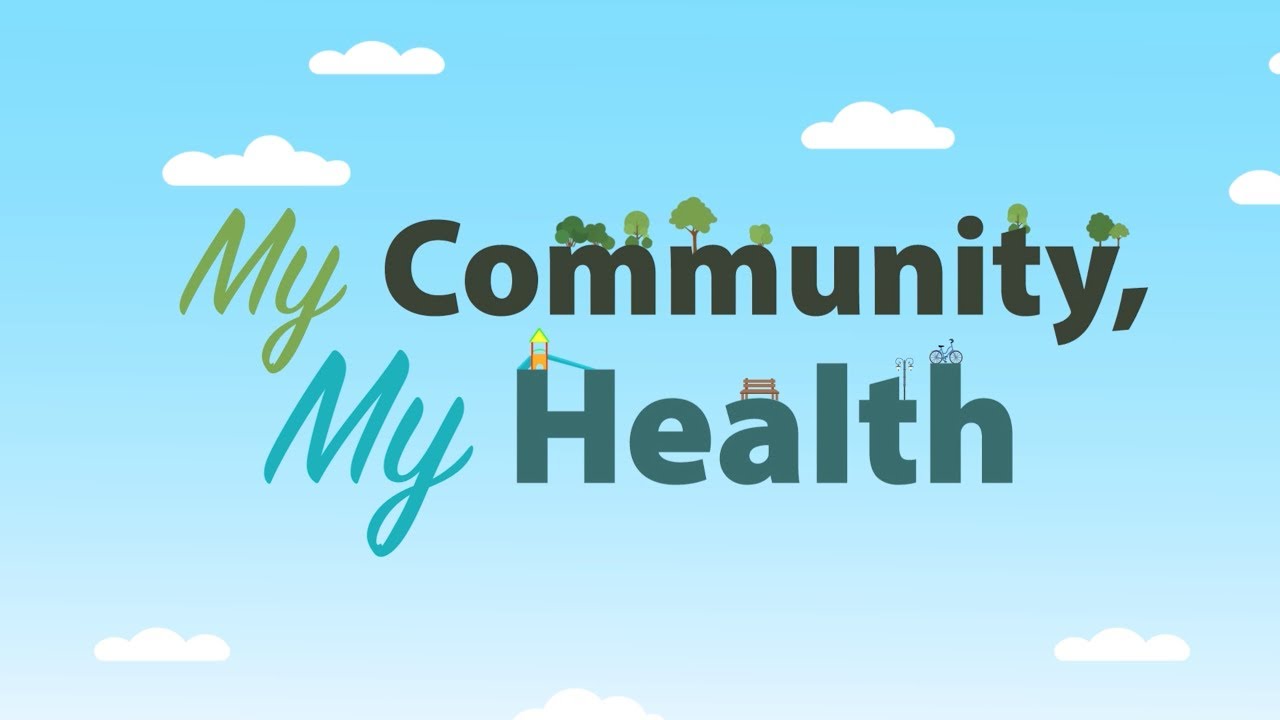 My Community, My Health (1 of 2) - YouTube