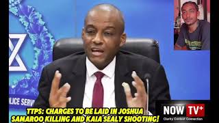 TTPS: Charges to be laid in Joshua Samaroo killing and Kaia Sealy shooting! 