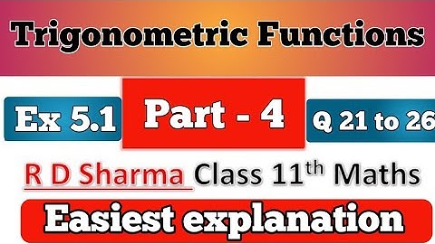 Rd sharma class 11th exercise 5.1 que.21 to 26