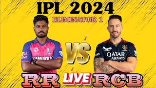 LIVE🔴RR VS RCB  ELIMINATOR 1 T20 MATCH IPL 2024