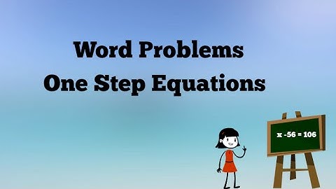 One Step Equation Word Problems