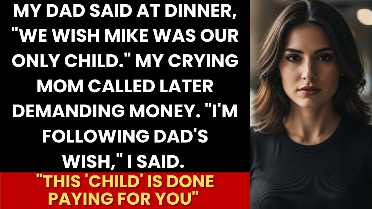 Dad Said “We Wish Mike Was Our Only Child”—So I Stopped Paying, And Mom’s Silence Said It All