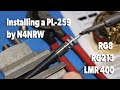 PL259 install RG8 - LMR400 - RG213