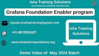 Grafana Foundation Foundation Enabler program – Demo on 20th May  2024.'