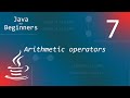 کۆرسی جاڤا بۆ ئاستی سەرەتایی 7 - Arithmetic operators