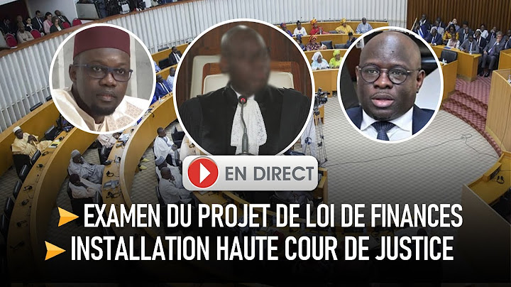 DIRECT: HAUTE COUR DE JUSTICE EXAMEN DU PROJET DE LA LOI DE FINANCES POUR L' ANNEE 2025