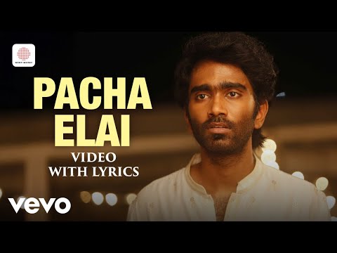 Love Today - Pacha Elai Video with Lyrics | Pradeep Ranganathan | Yuvan