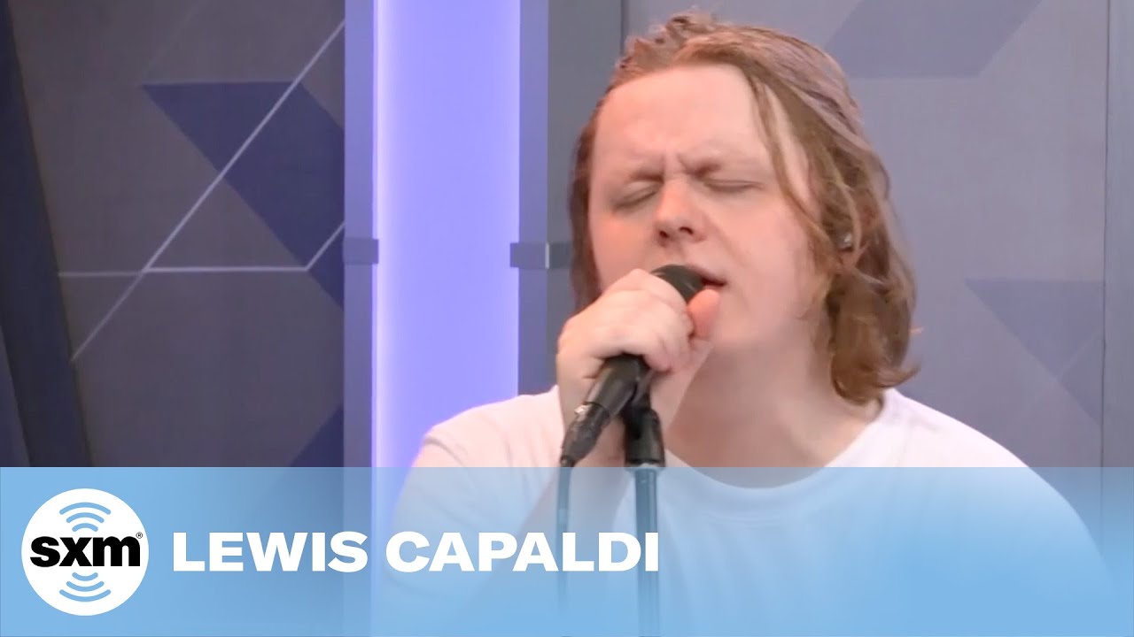 Lewis Capaldi — Someone You Loved [Live @ SiriusXM]