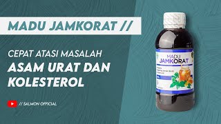 Madu Jamkorat Atasi Asam Urat dan Kolesterol