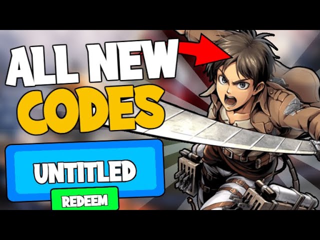 Untitled Attack on Titan Codes [Big UPD] - Try Hard Guides