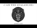 I Am The Avalanche - Anna Lee [AUDIO]