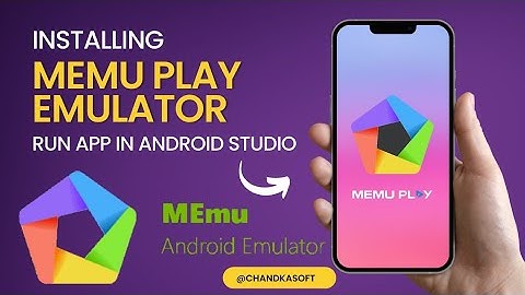 Installing Memu Play Emulator and Run App in Android Studio